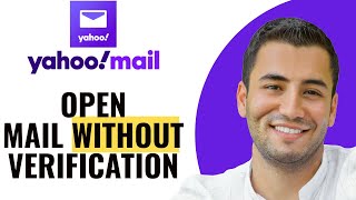 How to Open Yahoo Mail Without Verification Code [upl. by Aivull724]