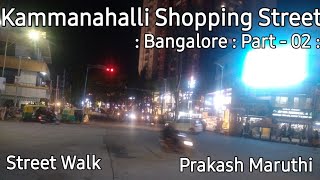 Kammanahalli Shopping Street Bangalore Best Shopping Place Bangalore [upl. by Ived41]