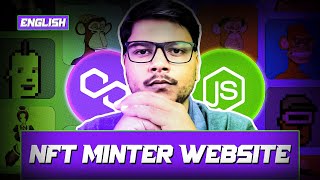 FullStack NFT Minting Website using React JS Node JS and Starton  Code Eater  English [upl. by Anilas]