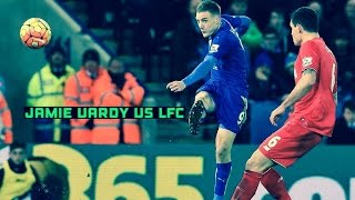 JAMIE VARDY GOAL VS LIVERPOOL [upl. by Allimaj]