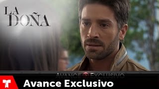 La Doña  Avance Exclusivo 08  Telemundo Novelas [upl. by Didi]