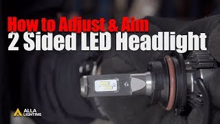 How to Align  Aim  Adjust LED Headlights  Dual HighLow Beam Bulb [upl. by Retep964]