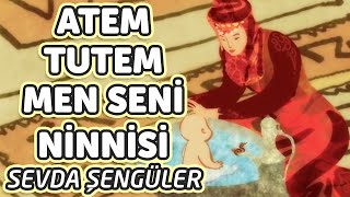 Atem Tutem Men Seni Ninnisi  Sevda Künktakan  Bizim Ninniler [upl. by Bonnibelle]