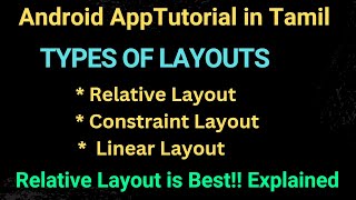 Types of layout  Relative  Constraint layout in tamil  Android app development in Tamil [upl. by Dorwin]