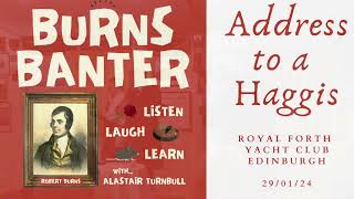 Burns Banter  Address to a Haggis  Royal Forth Yacht Club Edinburgh [upl. by Weinstein]