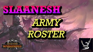 Slaanesh army roster with upgraded stats Total War Warhammer 3 [upl. by Amsab287]