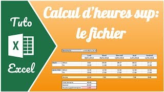 Comment calculer les heures de travail et heures supplémentaires sur Excel [upl. by Crawley720]