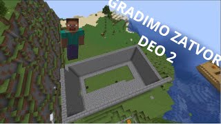 Pravimo zatvor Deo 2 Minecraft ep 92 [upl. by Salohcin]