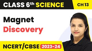 Class 6 Science Chapter 13  Magnet Discovery  Fun With Magnets [upl. by Adias]