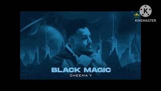 Black Magic  Cheema Y 8d punjabi song 🎵 [upl. by Ardaed]