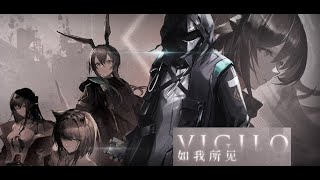 Arknights Mini Story Event Vigilo [upl. by Pamella]