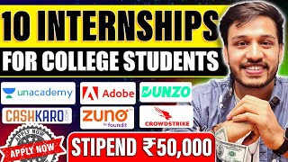 10 OffCampus Internships for College Students  Stipend  Hiring 2023  2024 2025 2026 Batches [upl. by Esch]