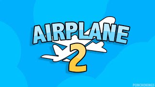 Roblox  Story Airplane 2  Airplane 2 100 [upl. by Rostand]