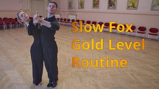 Slow Foxtrot Gold Level Choreography  Natural Hover Telemark Fallaway Reverse Slip Pivot [upl. by Ahsiuqet]