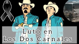 ACC1DENT3 ✝️ Los Dos Carnales están de luto 🕊️✨ [upl. by Keen]