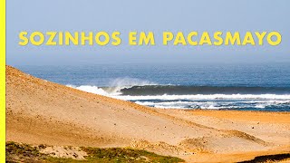 PACASMAYO  UMA DAS ONDAS MAIS LONGAS DO MUNDO  Busy Surfing [upl. by Ayal758]