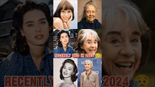 10 Notable Actresses Who Died Recently in 2024 😥 ytshort ytviral [upl. by Senecal]