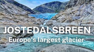 EUROPES LARGEST GLACIER  JOSTEDALSBREEN 🇳🇴 [upl. by Leroi315]