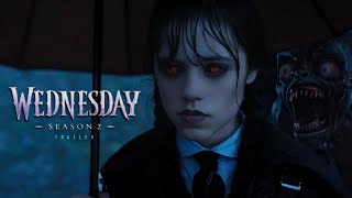 WEDNESDAY  Season 2 Trailer  HD [upl. by Laamak]