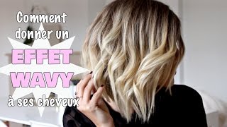 Comment donner un effet wavy à ses cheveux [upl. by Analle]