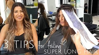 3 tips for applying FOILS to LONG HAIR [upl. by Naghem]