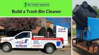 Build a Low Cost Trash Bin Cleaner  Trailer or Truck with Bin Wash Systems [upl. by Nnyltak195]