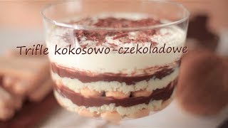 Trifle kokosowoczekoladowe  Allrecipespl [upl. by Beaston451]