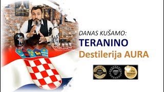 Teranino  destilerija Aura  Buzet  Istra  Hrvatska [upl. by Nemrac]