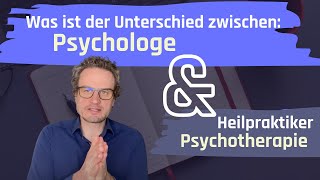 Traumberuf Heilpraktiker Psychotherapie Unterschied Psychologie und Heilpraktiker Psychotherapie [upl. by Robert]