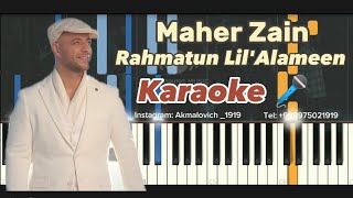 Maher Zain  Rahmatun Lilalameen رحمة للعالمين Karaoke 🎤 Lyrics Nasheed magicpiano nasheed [upl. by Leonid]