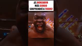 ¡El boxeador más gordo sorprendió a todos [upl. by Annetta229]