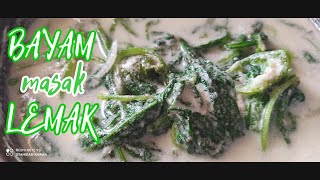 SAYUR BAYAM MASAK LEMAK PUTIH [upl. by Pacificia]