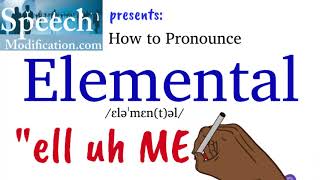 How to Pronounce Elemental 2 Correct Ways [upl. by Alpers]