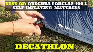 Test of Quechua Forclaz 400 L selfInflating bivouackinghikingtrekking mattress  DECATHLON [upl. by Rovner]