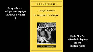 Georges SimenonMaigret tend un piègeLa trappola di Maigret 2 [upl. by Akehsyt379]