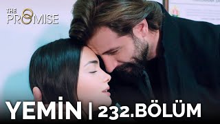 Yemin 232 Bölüm  The Promise Season 2 Episode 232 [upl. by Nawd961]