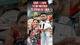 I GAVE HER 1 Lakh ₹ BUT ONLY 1 MINUTE TO SPEND IT 😱😭💰 shorts challenge fun 1lakh [upl. by Adnof848]