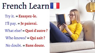 USEFUL FRENCH Sentences Phrases Words and Pronunciation EVERY LEARNER MUST KNOW  Learn French [upl. by Aihsiek]