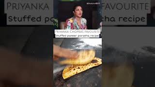 Celebrity favorite food paneer paratha Priyanka chopra [upl. by Fiedler507]