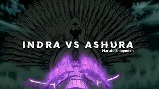 Indra Vs Ashura full fight Naruto Shippuden Naruto Shippuden History  Indra Uchiha Vs Ashura Senju [upl. by Gemperle765]