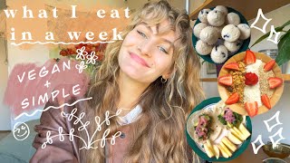 What I eat in a week  vegan simple realistic [upl. by Valerlan837]