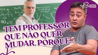 OS PROFESSORES PRECISAM se ATUALIZAR [upl. by Ymeon769]