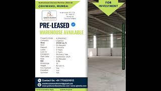 21000SQFT INDUSTRIAL SHED PRELEASED WAREHOUSE PROPERTY AVAILABLE FOR INVESTMENT IN BHIWANDI MUMBAI [upl. by Ettesel]