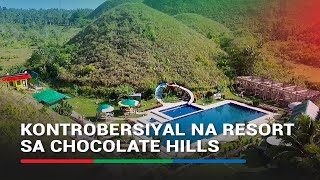 PANOORIN Drone shot ng Chocolate Hills resort  ABS CBN News [upl. by Damita941]