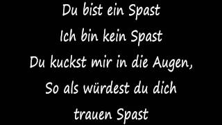 KIZ  Spasst Songtext HQ [upl. by Trixi]