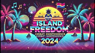 Island Freedom Celebrating Kiribati Independence 2024 [upl. by Oralee]