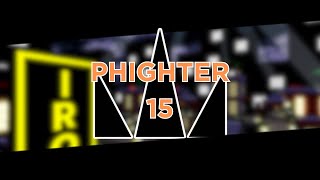 Who is Phighter 15  PHIGHTING [upl. by Klimesh]