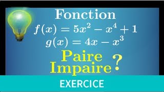 Exercice • montrer quune fonction paire et une autre impaire • seconde Parité [upl. by Soluk]