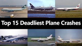 Top 15 Deadliest Plane Crashes in History [upl. by Evey45]