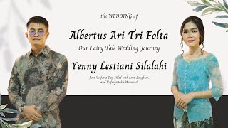 The Wedding of Albertus Ari Tri Folta amp Yenny Lestiani Silalahi [upl. by Ayenat]